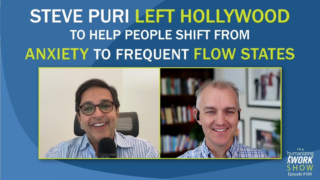 Humanizing Work podcast with Steven Puri about remote productivity